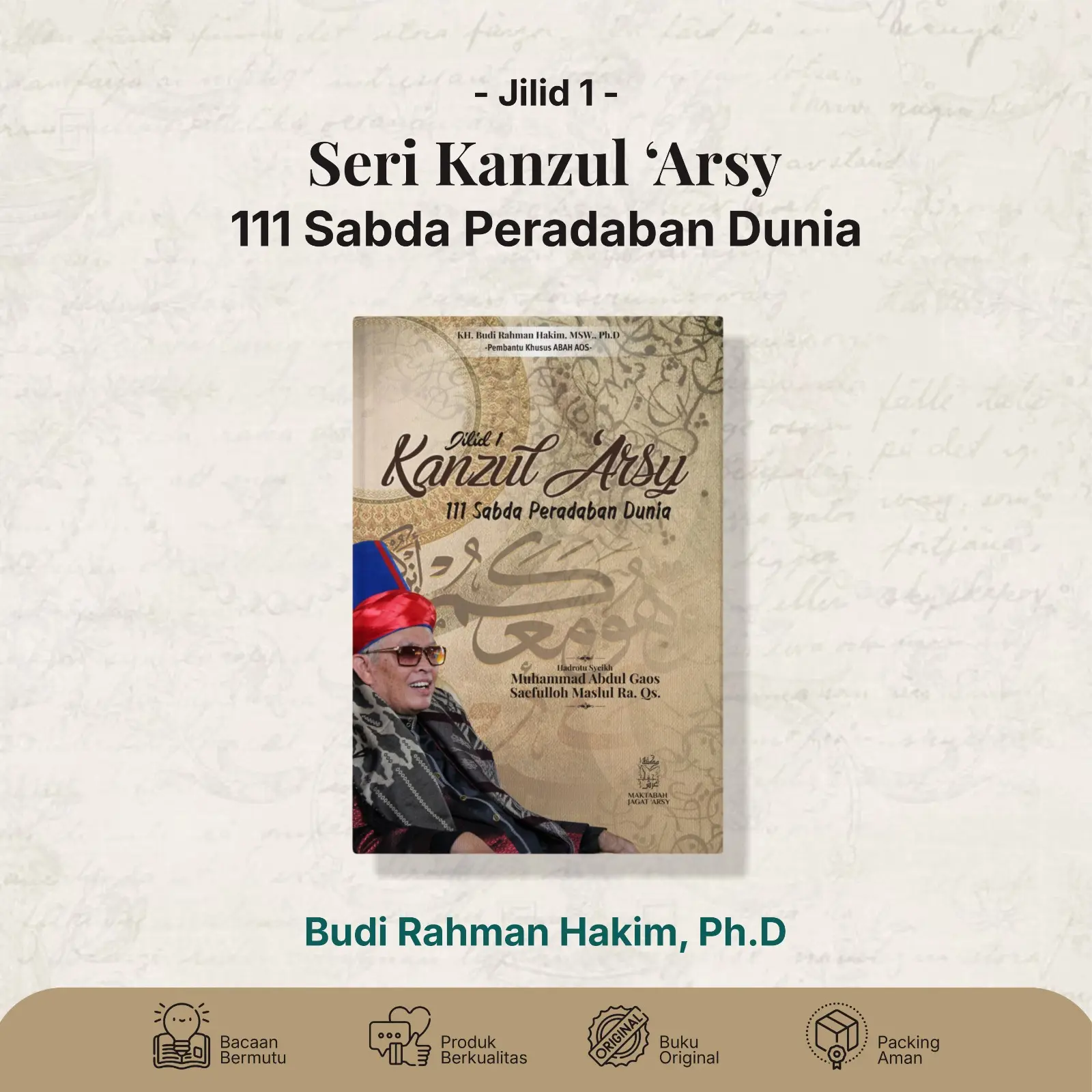 Seri Kanzul ‘Arsy: 111 Sabda Peradaban Dunia – Jilid 1